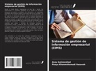 Asou Aminnezhad, Pooya Khanmohamadi Hezaveh - Sistema de gestión de información empresarial (EIMS)
