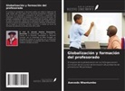 Azevedo Nhantumbo - Globalización y formación del profesorado