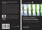 Alka Rajput - Extracción y análisis de carotenoides de microalgas