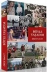 Eren Sagay - Böyle Yasadim