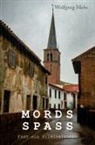 Wolfgang Mebs - Mordsspass
