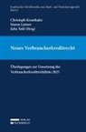 Christoph Kronthaler, Simon Laimer, Julia Told - Neues Verbraucherkreditrecht