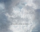 Museum Kunst der Westküste, Museum Kunst der Westküste, Wolff-Thomsen, Ulrike Wolff-Thomsen - Über das Sichtbare hinaus