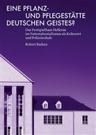 Robert Badura, Institut für Sächsische Geschichte und Vo, Institut für Sächsische Geschichte und Volkskunde e. V. (ISGV), Institut für Sächsische Geschichte und Volkskunde e.V. (ISGV) - Eine Pflanz- und Pflegestätte deutschen Geistes?