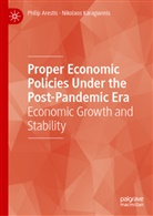 Philip Arestis, Nikolaos Karagiannis - Proper Economic Policies Under the Post-Pandemic Era
