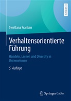 Swetlana Franken - Verhaltensorientierte Führung