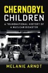 Melanie Arndt, Melanie (Albert-Ludwigs-Universitat Freibur Arndt - Chernobyl Children