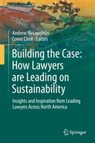 Chell, Conor Chell, Andrew McLaughlin - Building the Case: How Lawyers are Leading on Sustainability