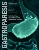 John Clarke, John (Clinical Associate Professor Clarke, Clarke John, Braden Kuo, Braden (Assistant Professor of Medicine Kuo, Kuo Braden... - Gastroparesis