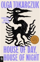 Olga Tokarczuk - House of Day, House of Night