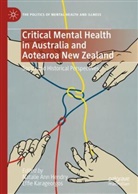 Natalie Ann Hendry, Natalie Ann Hendry, Karageorgos, Effie Karageorgos - Critical Mental Health in Australia and Aotearoa New Zealand