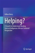 Gillian Berry - Helping?