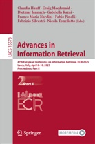 Claudia Hauff, Dietmar Jannach, Dietmar Jannach et al, Gabriella Kazai, Craig Macdonald, Franco Maria Nardini... - Advances in Information Retrieval