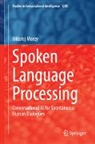 Mikolaj Morzy, Mikołaj Morzy - Spoken Language Processing