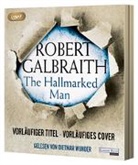 Robert Galbraith, Dietmar Wunder - Hallmarked Man (Cormoran Strike 8), 4 Audio-CD, 4 MP3 (Hörbuch)