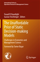 Fouad El Ouardighi, Feichtinger, Gustav Feichtinger - The Unaffordable Price of Static Decision-making Models