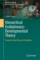 Carlos Ochoa - Hierarchical Evolutionary-Developmental Theory