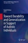 Daniel Mitteer - Toward Durability and Generalization in Support of Autistic Individuals
