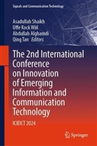 Abdullah Alghamdi, Abdullah Alghamdi et al, Uffe Kock Wiil, Asadullah Shaikh, Qing Tan, Uffe Kock Wiil - The 2nd International Conference on Innovation of Emerging Information and Communication Technology