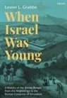 Lester L Grabbe, Lester L. Grabbe - When Israel Was Young