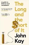 John Kay - The Long and the Short of It