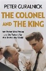 Peter Guralnick, Guralnick Peter - The Colonel and the King