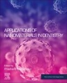 Prashant Kesharwani - Applications of Nanomaterials in Dentistry