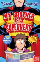 David Solomons, Solomons David - My Brother Is a Superhero