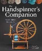 Amanda Hannaford - Handspinner’s Companion From Fibre to Yarn