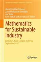 Ahmad Fadillah Embong, Zaitul Marlizawati Zainuddin, Ani Shabri, Ani Shabri et al, Fatin Nadiah Mohamed Yussof, Zaitul Marlizawati Zainuddin - Mathematics for Sustainable Industry