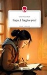 Janna Tulyebyek - Papa, I forgive you!. Life is a Story - story.one