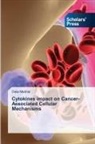 Dalia Medhat - Cytokines impact on Cancer-Associated Cellular Mechanisms