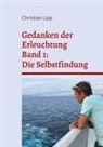 Christian Lipp - Gedanken der Erleuchtung