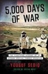 Yousuf Sediq - 5,000 Days of War