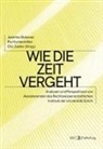 Jasmina Bukovac, Pia Hunkemöller, Clio Zubler - Wie die Zeit vergeht – APARIUZ XXV