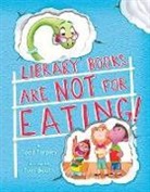 Tom Booth, Todd Tarpley, Tom Booth - Library Books Are Not for Eating!