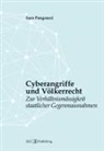 Sara Pangrazzi - Cyberangriffe und Völkerrecht