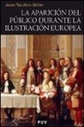 James van Horn Melton - La aparición del público durante la Ilustración europea