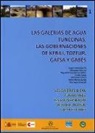 Jorge Hermosilla Pla - Las galerías de aguas tunecinas : las gobernaciones de Kebili, Tozeur, Gafsa i Gabès