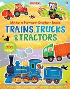 Brooks Felicity, Lovell Katie - Make a Picture Sticker Book Trains, Trucks & Tractors