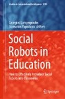 Georgios Lampropoulos, Papadakis, Stamatios Papadakis - Social Robots in Education