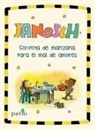 Janosch - Compota de manzana para el mal de amores