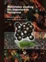 William D. Callister - Materialen zientzia eta ingeniaritz : hastapenak