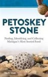 Dan R Lynch, Dan R. Lynch - Petoskey Stone