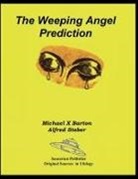 Michael X. Barton, Alfred Steber - The Weeping Angel Prediction