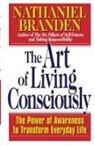 Nathaniel Branden - The Art of Living Consciously
