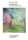 Helgard Bauhardt - PSYCHOPOESIE, Auferstehung der Blumen aus der Blumenzwiebel