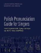 Laura Kafka-Price, Laura (Adjunct Lecturer Kafka-Price, Maksymilian Krzak, Maksymilian (Teaching Artist Krzak - Polish Pronunciation Guide for Singers