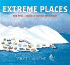 Giles Laroche, Giles Laroche - Extreme Places: The Most Remote Homes on Earth