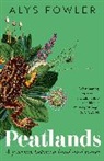 Alys Fowler, Fowler Alys - Peatlands